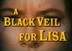 A Black Veil For Lisa - 1968 