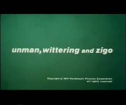 Unman, Wittering And Zigo - 1971