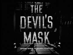 The Devil's Mask - 1946