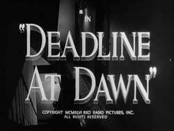 Deadline At Dawn - 1946