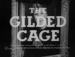 The Gilded Cage (1955) 