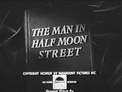 The Man In Half Moon Street (1945)