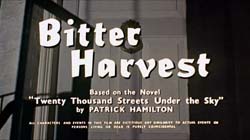 Bitter Harvest - 1963