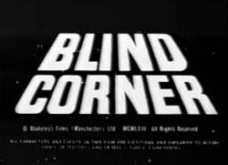 Blind Corner - 1963