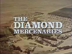 The Diamond Mercenaries - 1976