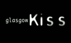 Glasgow Kiss - 2000