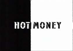 Hot Money - 2001