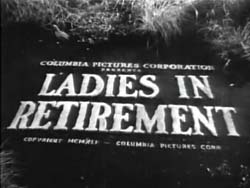 Ladies In Retirement - 1941
