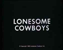 Lonesome Cowboys - 1968