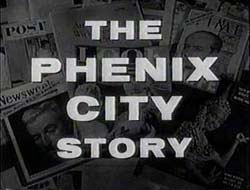 The Phenix City Story - 1955