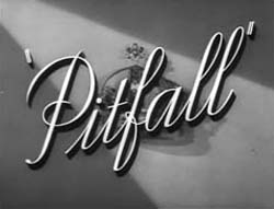 Pitfall (1948) 
