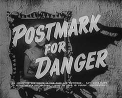 Postmark For Danger - 1955