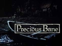 Precious Bane - 1989
