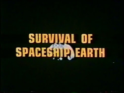 Survival Of Spaceship Earth (1972)