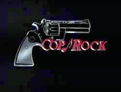 Cop Rock - 1990