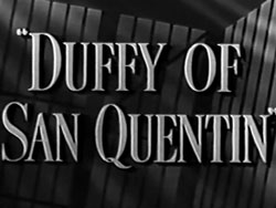 Duffy Of San Quentin - 1954