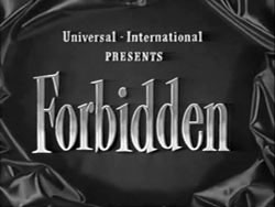 Forbidden - 1953