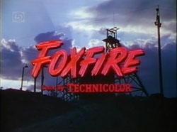 Foxfire - 1955
