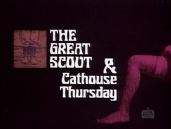 The Great Scout & Cathouse Thursday - 1976
