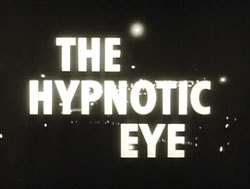 The Hypnotic Eye - 1960