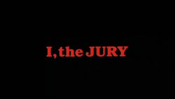 I, The Jury - 1982