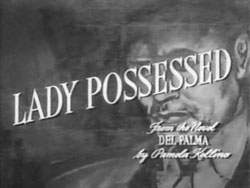 Lady Possessed - 1952