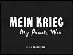 Mein Krieg: My Private War