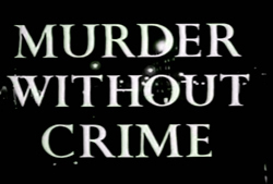 Murder Without Crime (1950)