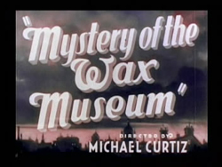 Mystery Of The Wax Museum (1933) 