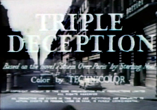 Triple Deception - 1956