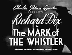 The Mark Of The Whistler (1944)