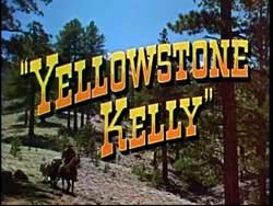 Yellowstone Kelly (1959)